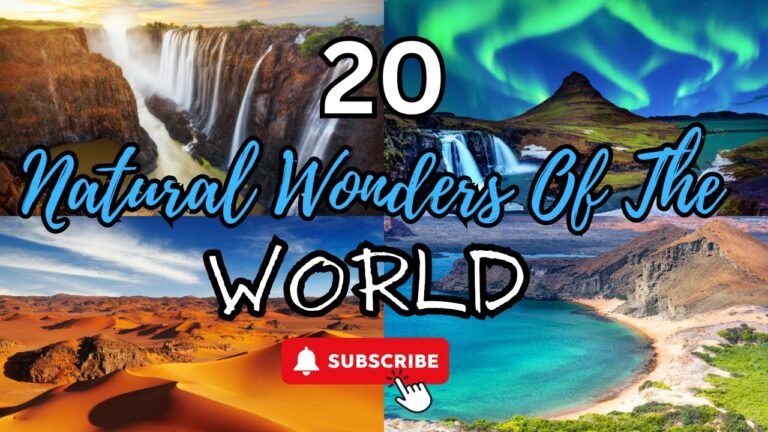 20 Natural Wonders of the World – Travel Video