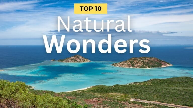 10 Greatest Natural Wonders Of The World – Travel video