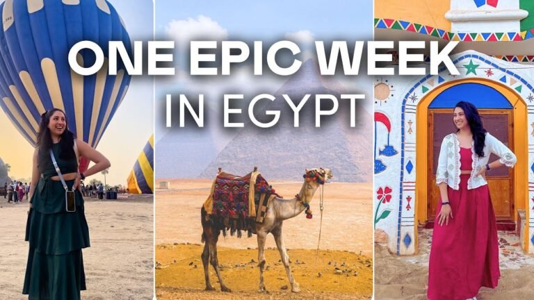 What to Do in Egypt for a Week | EGYPT Itinerary