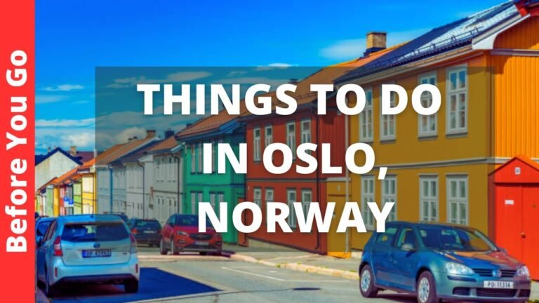 Oslo Norway Travel Guide: 15 BEST Things To Do In Oslo