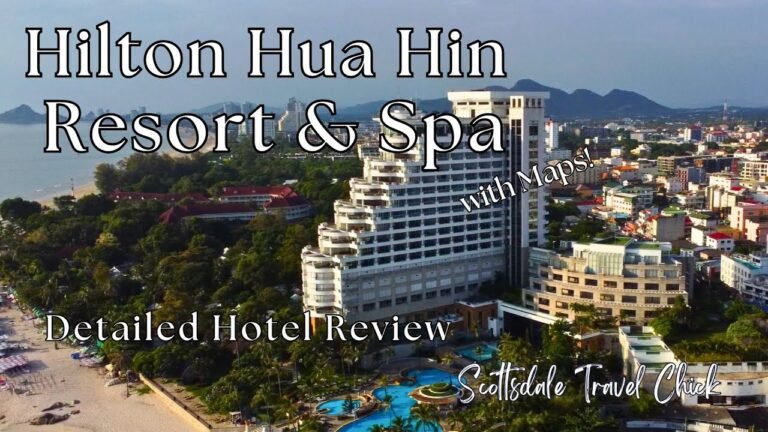 Hilton Hua Hin Resort & Spa – Detailed Hotel Review