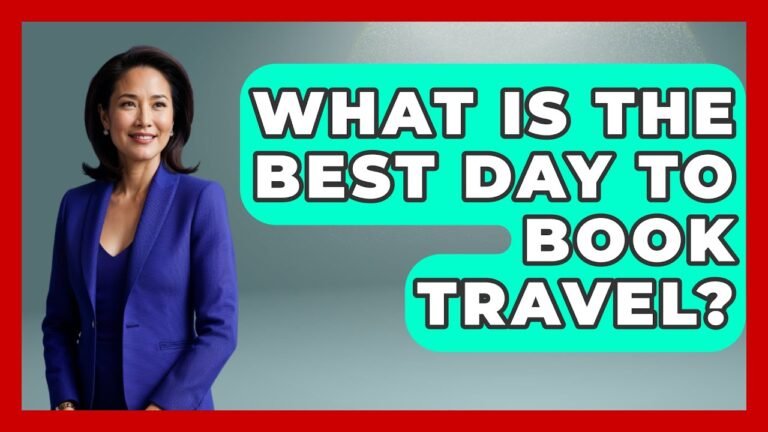 What Is The Best Day To Book Travel? – Pocket Friendly Adventures