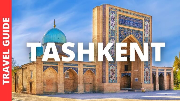 Tashkent Uzbekistan Travel Guide: 17 BEST Things To Do In Tashkent