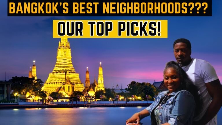 Best Bangkok Neighborhoods for Expats? Where We’re Moving & Why