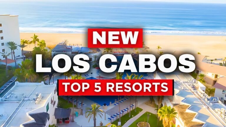 NEW | Top 5 Best All-Inclusive Resorts in Los Cabos (2025)