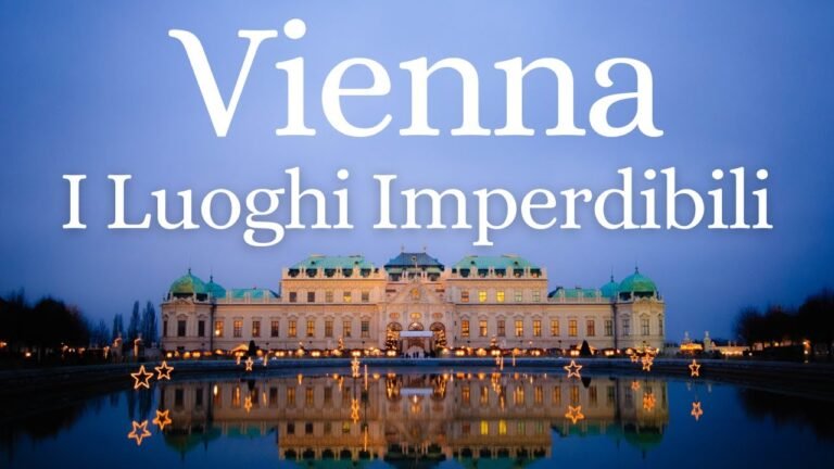 I Luoghi Imperdibili da Visitare a Vienna: Guida Completa alla Città Imperiale