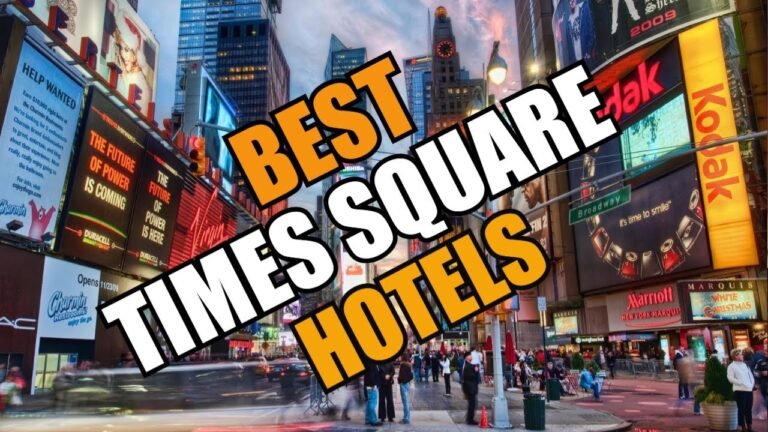 Best Hotels In New York city Times Square – For Families/ for Couples/ Work Trips/ Luxury/ Budget