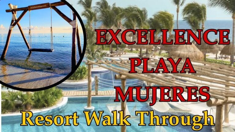 Excellence Playa Mujeres – A Full Resort Walk Through Tour