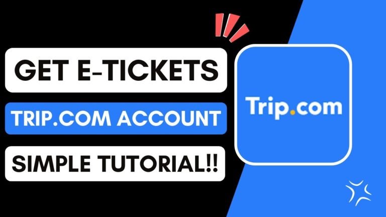 How To Get e-Tickets Trip.com