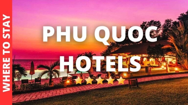 Phu Quoc Hotels for Every Budget