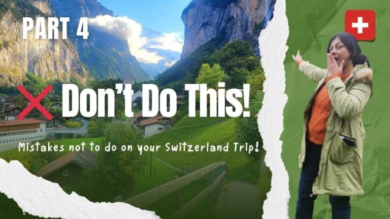 Switzerland: The Don’ts of Visiting Switzerland (2026 Guide)