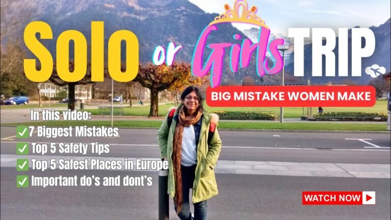 First Time Solo Female Traveler? 7 Biggest MISTAKE Women Make on Girls Trip