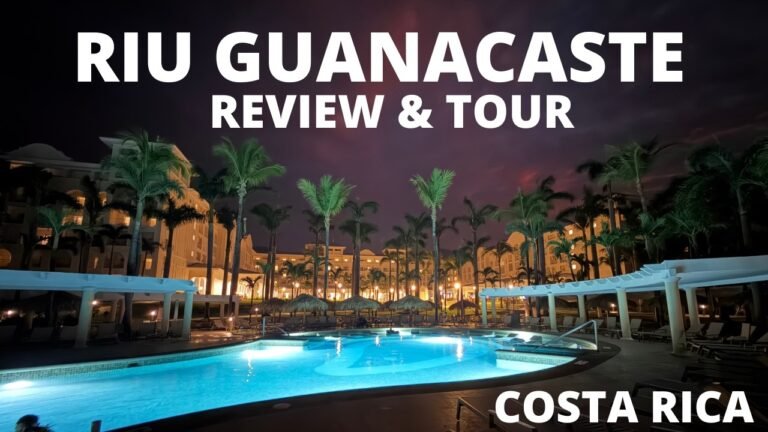 Riu Guanacaste Resort Costa Rica | All Inclusive Resort Tour & Review