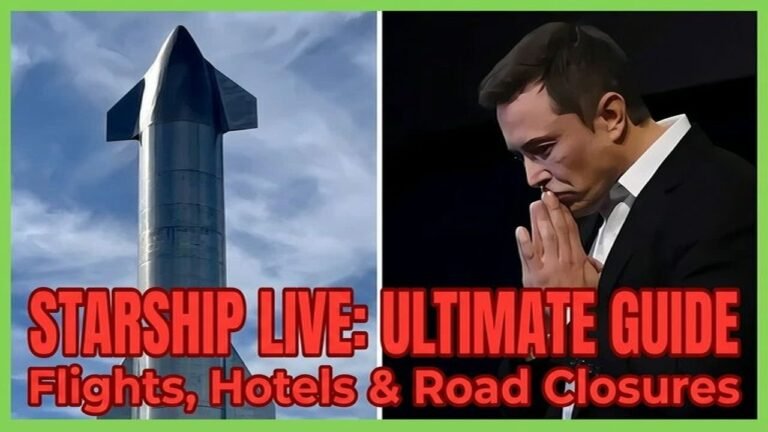 24.03.09 Starship Launch Site: Ultimate Visiting Guide! (Roads & Hotels)
