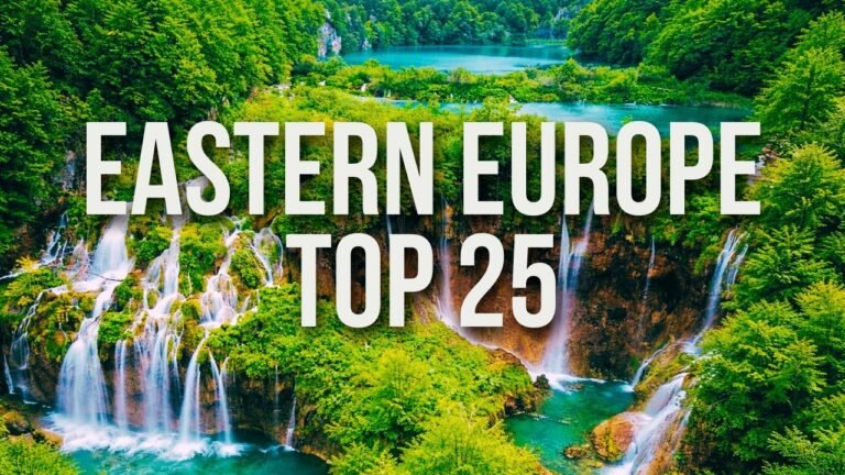 25 Best Places to Visit in Eastern Europe