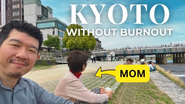 How I Could Plan Better in Kyoto Trip with Mom who Cannot Walk Much