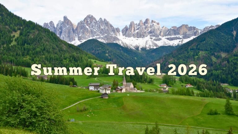 10 Destinations That Work Well for Summer 2026