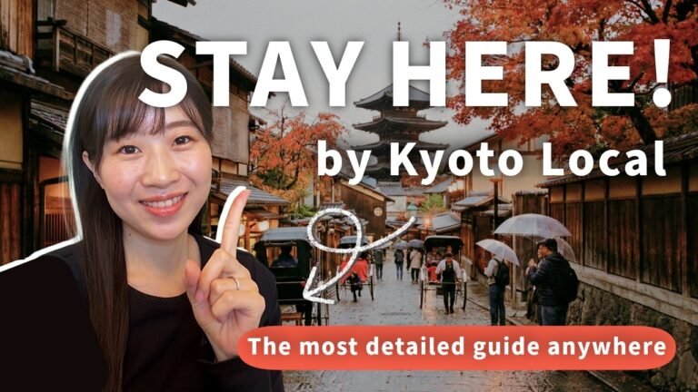 Where to Stay in KYOTO: My Honest Advice (by a Local)