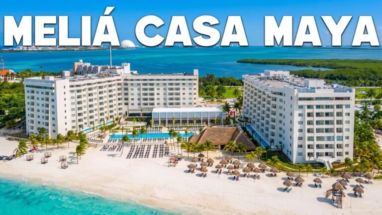 Meliá Casa Maya Cancún All Inclusive, Mexico | The Ultimate Stay, Eat & Explore Guide