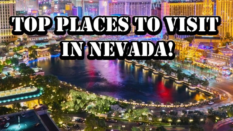 Nevada Travel Guide #-29 in our Virtual Series – Top Must See Attractions You Can’t Miss!