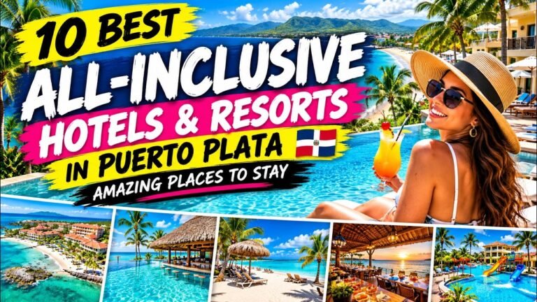 Best All-Inclusive Resorts in Puerto Plata | 10 Amazing Hotels in the Dominican Republic
