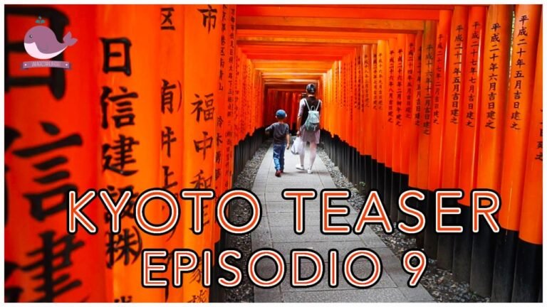 KYOTO Teaser Ep.9 * ARRIVO A KYOTO E FUSHIMI INARI * LaRagazzaDelDiggei