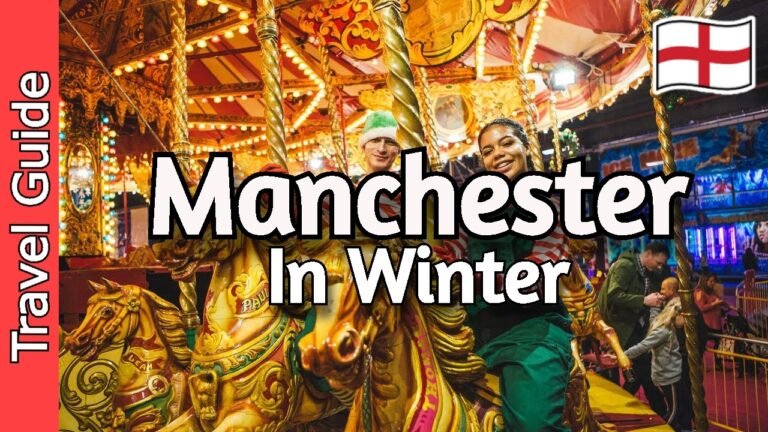 Winter in Manchester | 12 Must Visit Spots | England Travel Guide