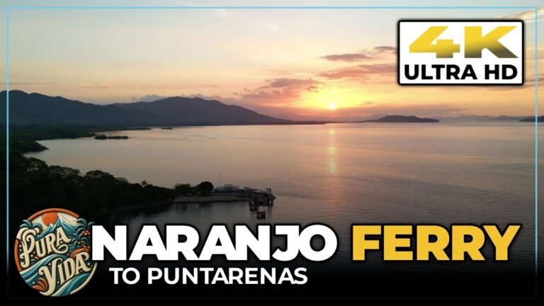 PUNTARENAS FERRY From PLAYA NARANJO, Costa Rica ⛴️ $24 Car Ticket, Schedule & Night Crossing